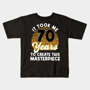 70th Birthday For Women Men 70 Year Old Gag Turning 70 Joke Kids T-Shirt